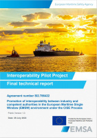Promotion of interoperability between industry and  competent authorities in the European Maritime Single  Window (EMSW) environment under the CISE Process