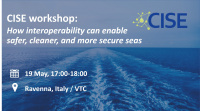 CISE hybrid workshop at the European Maritime Day on 19 May in Ravenna, Italy